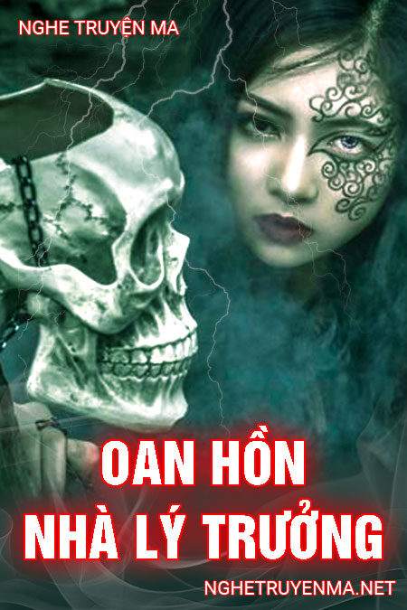 Oan Hồn Nhà Lý Trưởng