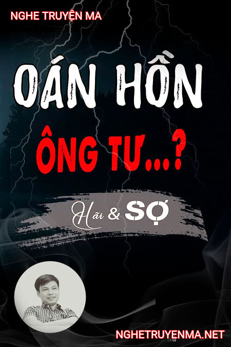 Oán Hồn Ông Tư