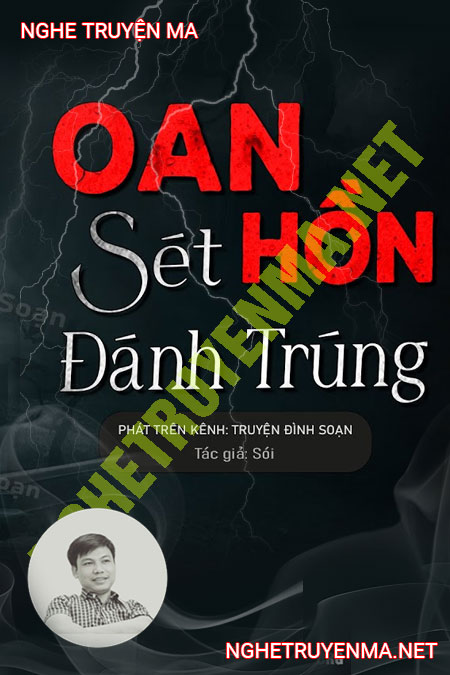 Oan Hồn Sét Đánh Trúng