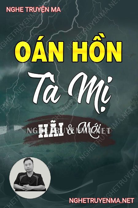 Oán Hồn Tà Mị