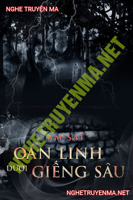 Oán Linh Dưới Giếng Sâu