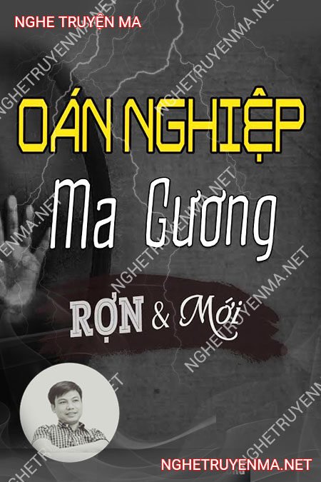 Oán Nghiệp Ma Gương