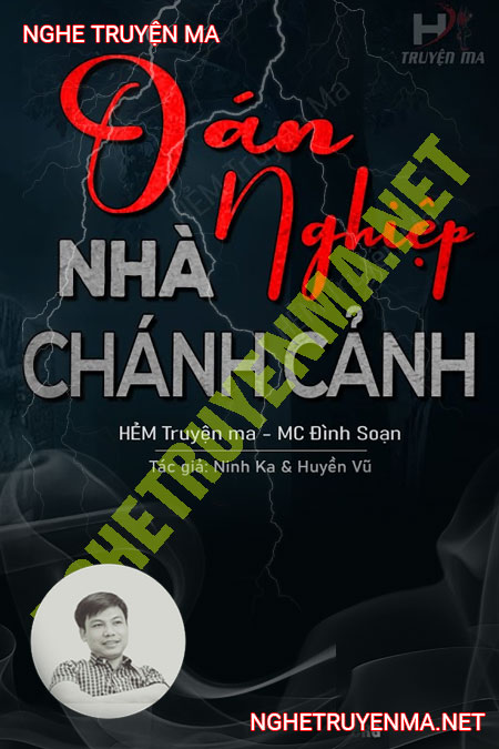 Oán Nghiệp Nhà Chánh Cảnh