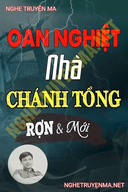 Oan Nghiệt Nhà Chánh Tổng