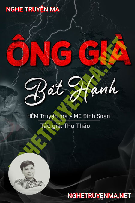 Ông Già Bất Hạnh