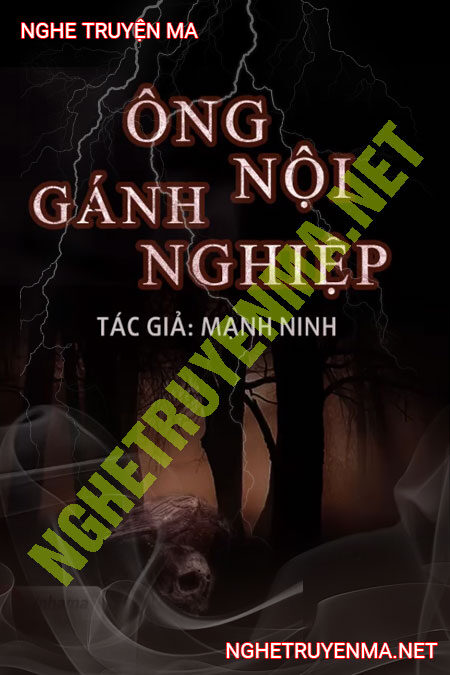 Ông Nội Gánh Nghiệp