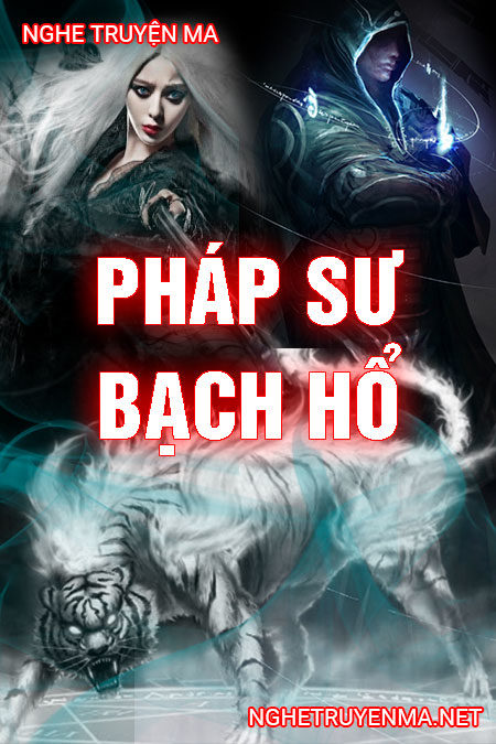 Pháp sư bạch hổ