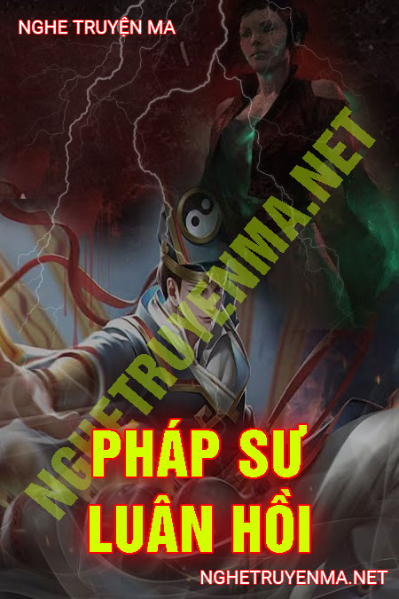 Pháp Sư Luân Hồi