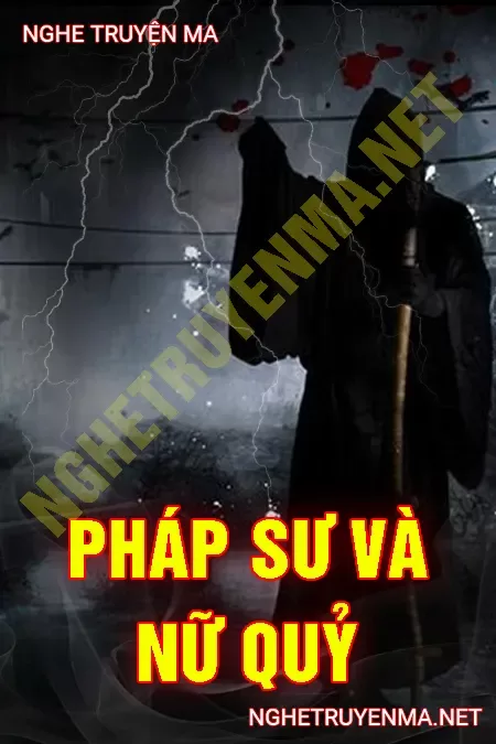 Pháp Sư Và Nữ Quỷ