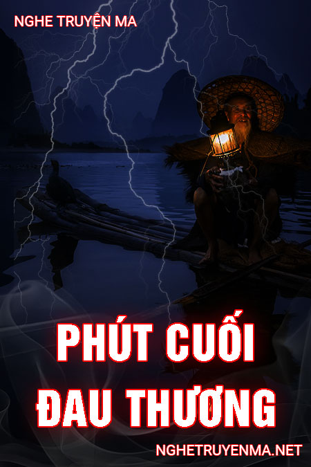 Phút Cuối Đau Thương