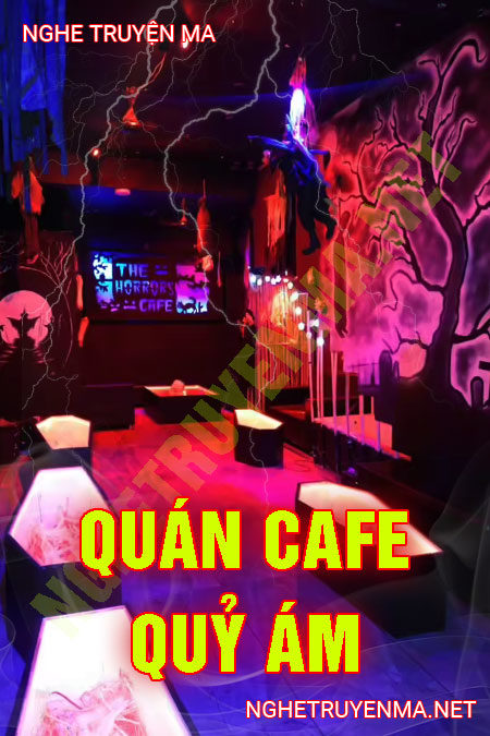 Quán Cafe Quỷ Ám