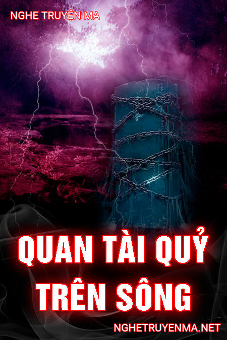 Quan Tài Quỷ Trên Sông