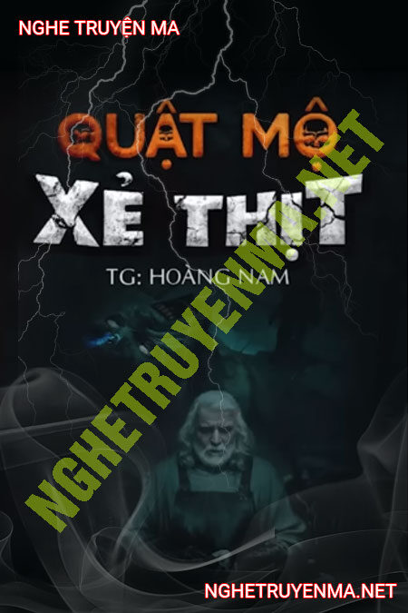 Quật Mộ X.ẻ Thịt