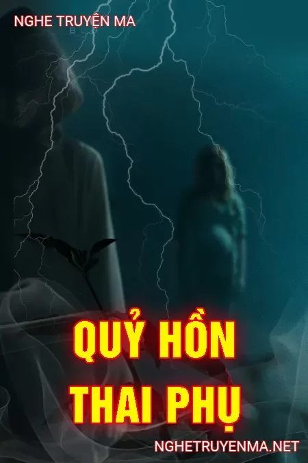 Quỷ Hồn Thai Phụ