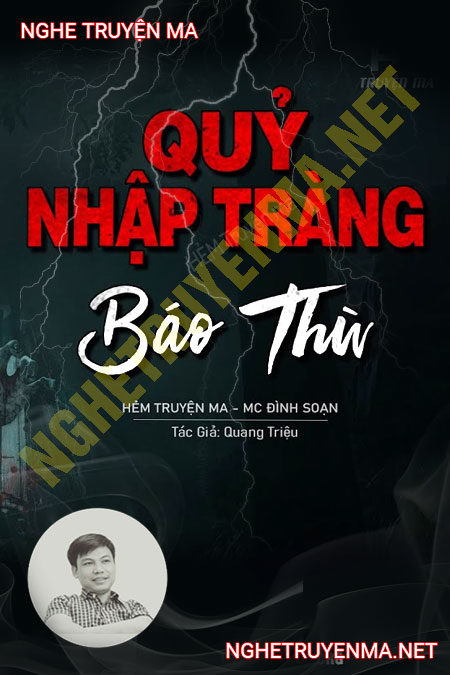 Quỷ Nhập Tràng Báo Thù