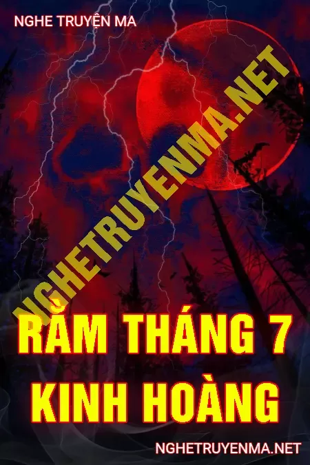 Rằm Tháng 7 Kinh Hoàng