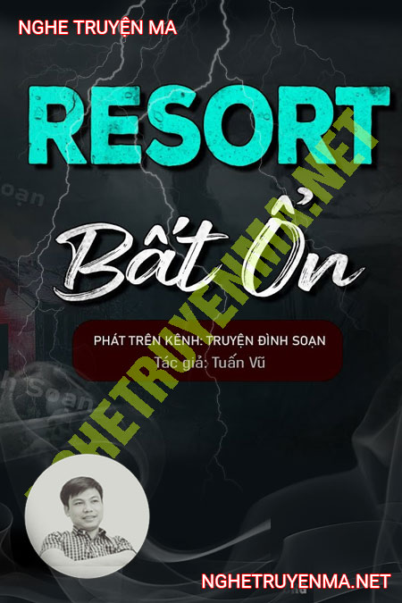 Resort Bất Ổn