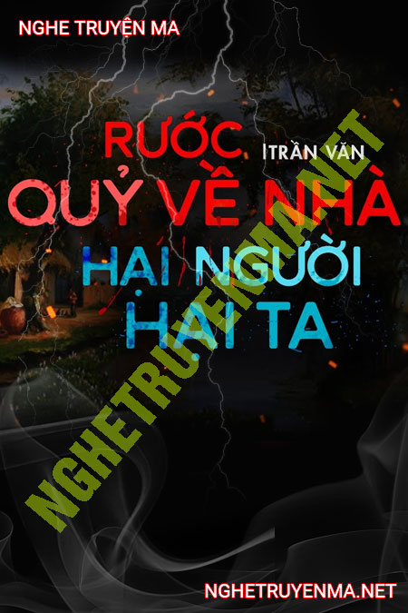 Rước Quỷ Về Nhà