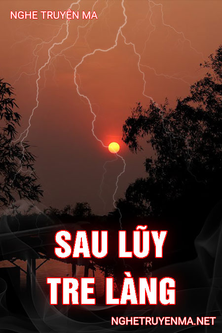 Sau Luỹ Tre Làng