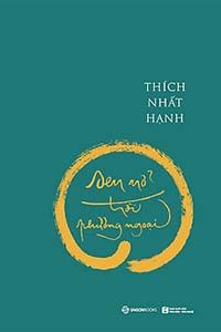 Sen Nở Trời Phương Ngoại - Thích Nhất Hạnh