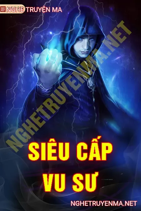 Siêu Cấp Vu Sư