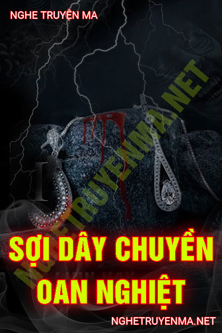 Sợi Dây Chuyền Oan Nghiệt