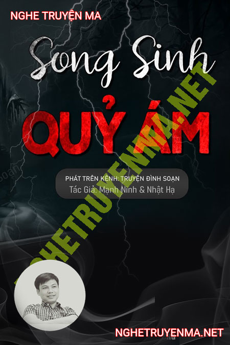 Song Sinh Quỷ Ám