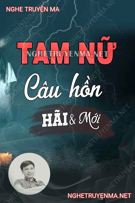 Tam Nữ Câu Hồn