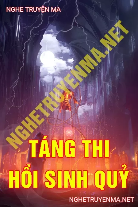 Táng Thi Hồi Sinh Quỷ