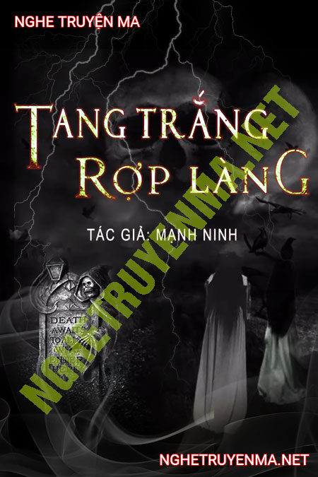 Tang Trắng Rợp Làng