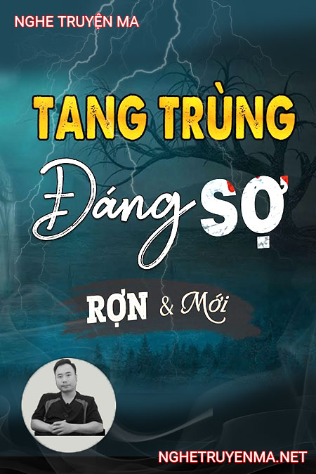 Tang Trùng Đáng Sợ