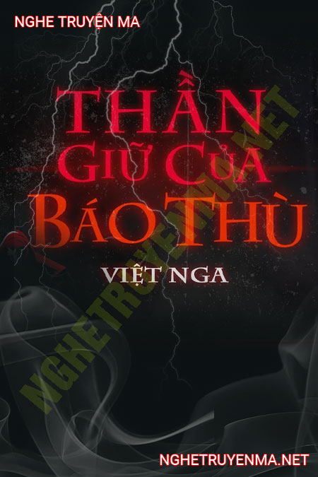 Thần Giữ Của Báo Thù