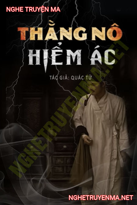 Thằng Nô Hiểm Ác