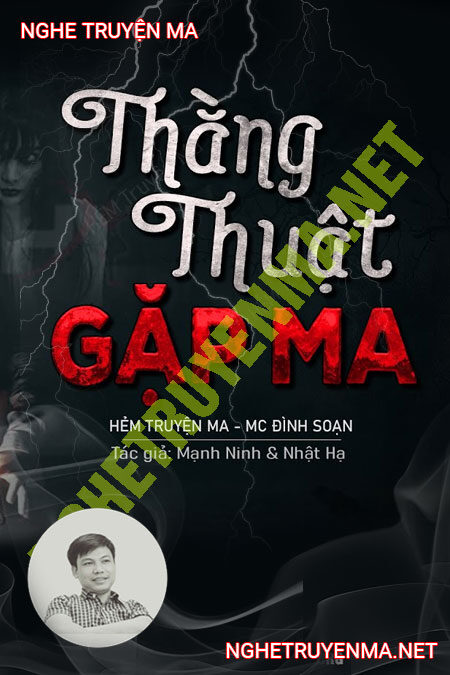 Thằng Thuật Gặp Ma