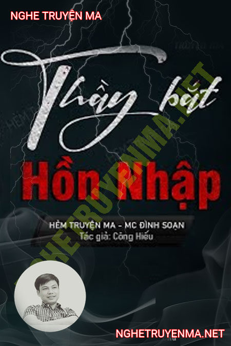 Thầy Bắt Vong Nhập