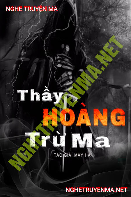 Thầy Hoàng Trừ Ma