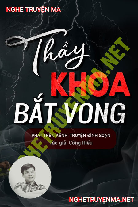 Thầy Khoa Bắt Vong