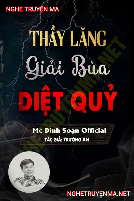 Thầy Lăng Giải Bùa Ngải Diệt Quỷ