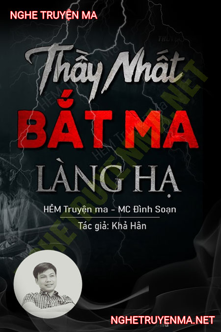 Thầy Nhất Bắt Ma Làng Hạ