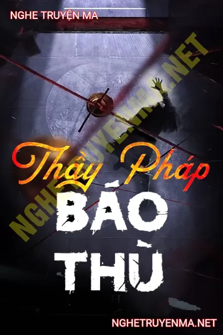 Thầy Pháp Báo Thù