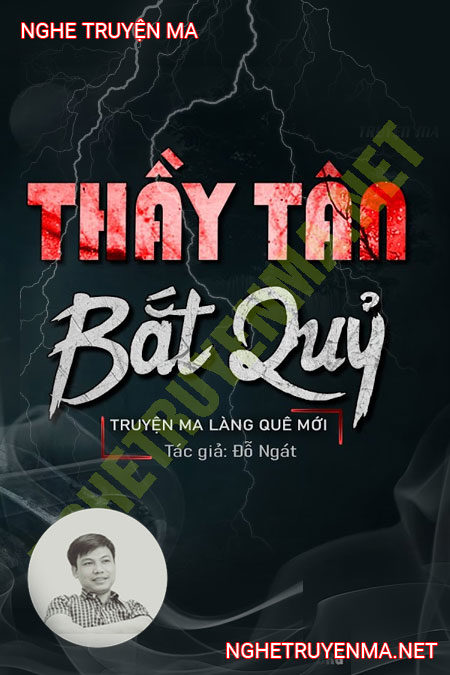 Thầy Tân Bắt Quỷ