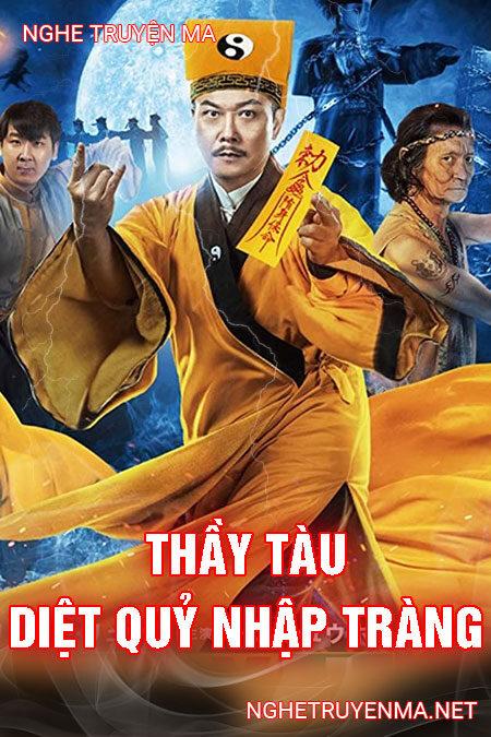 Thầy Tàu Diệt Quỷ Nhập Tràng