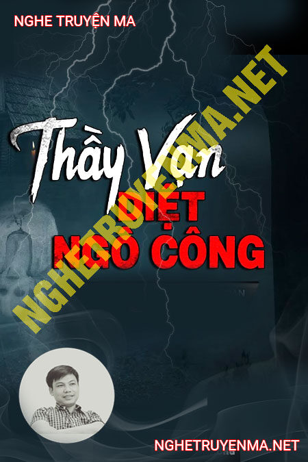 Thầy Vạn Diệt Ngô Công