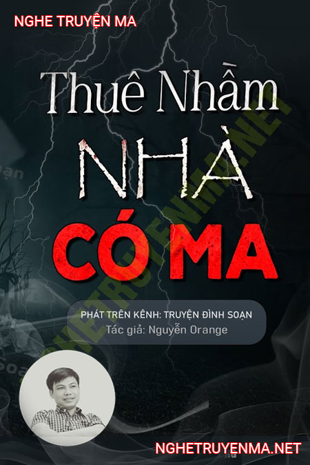 Thuê Nhầm Nhà Có Ma