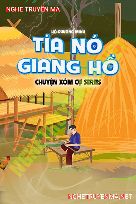 Tía Nó Là Giang Hồ