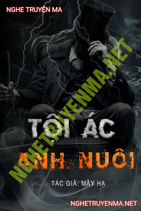 Tội Á.c Anh Nuôi