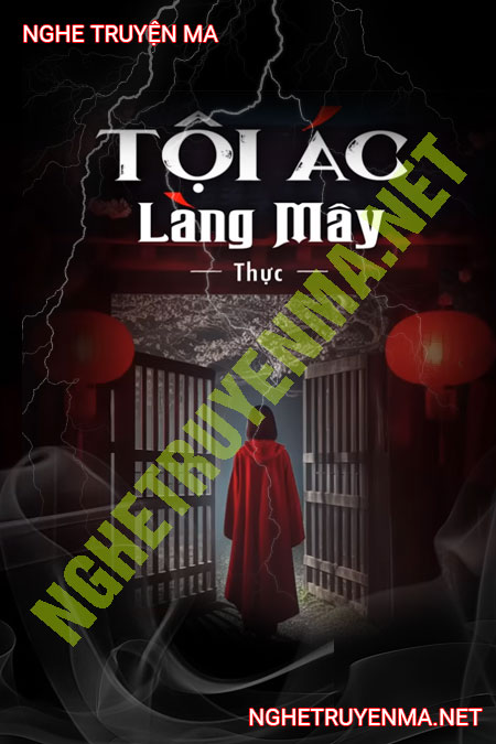 Tội Ác Làng Mây