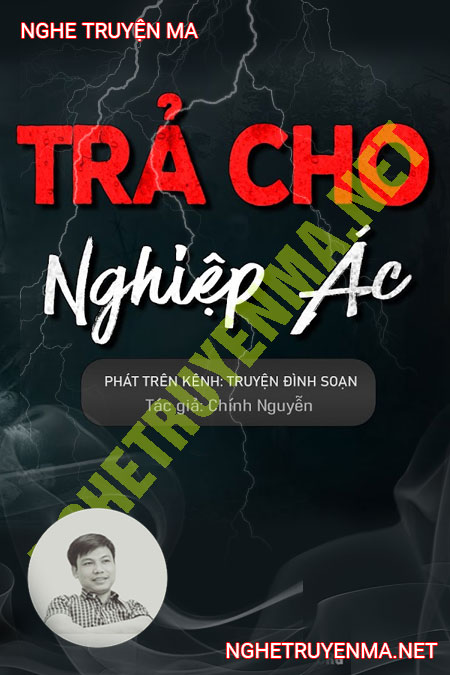 Trả Cho Nghiệp Ác