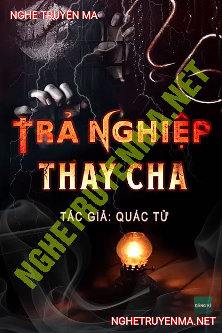 Trả Nghiệp Thay Cha