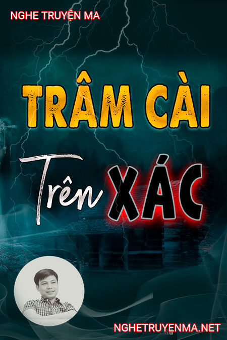 Trâm Cài Trên Xác